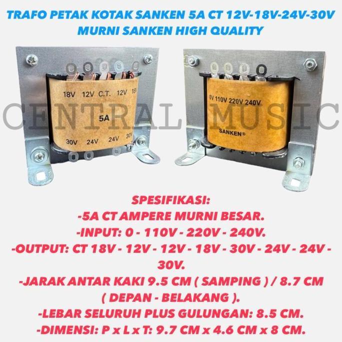 TERMURAH - TRAFO PETAK KOTAK SANKEN 5A CT 12V-18V-24V-30V MURNI SANKEN
