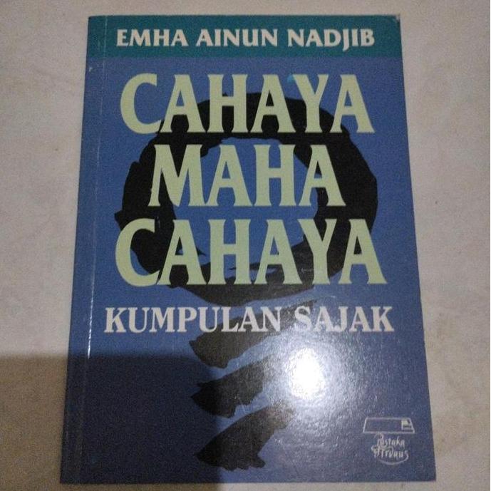 Ready cahaya maha cahaya kumpulan sajak by emha ainun nadjib