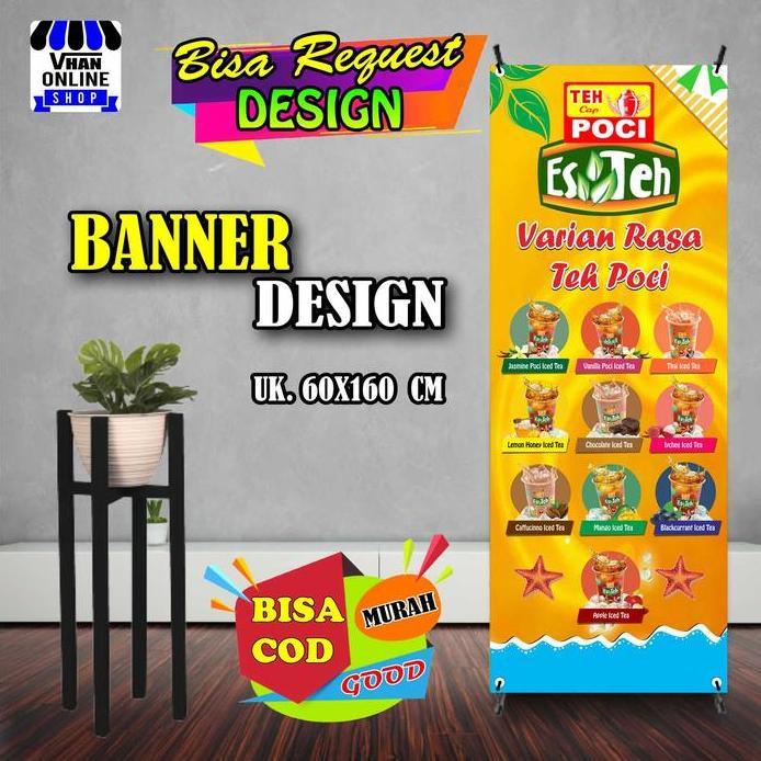 Ready  Spanduk Banner Jualan Varian Rasa Es Teh poci Viral Minuman Keren Bagus