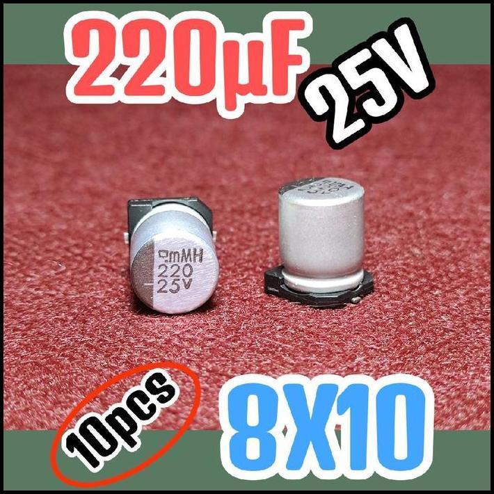 HOT DEAL 10PCS SOLID KAPASITOR CAPASITOR ELKO ELCO SMD 25V 220UF 25V 220 UF 25 V 25VOLT 8X10 ORIGINA