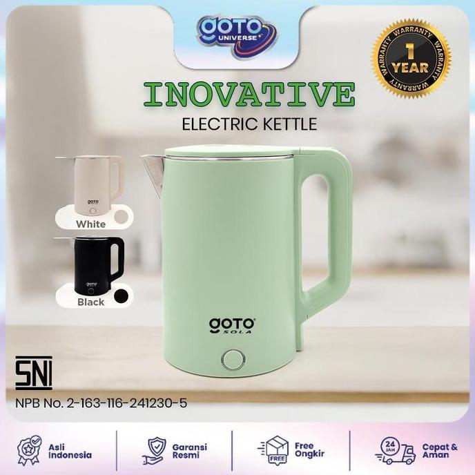 Goto Sola Electric Kettle Teko Listrik Pemanas Air Stainless Steel