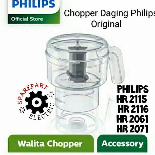 CHOPPER DAGING BLENDER PHILIPS ORIGINAL HR 2061 2071 2115 2116