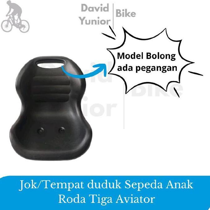 Jok/Tempat Duduk Untuk Sepeda Anak Roda Tiga Triycle Aviator