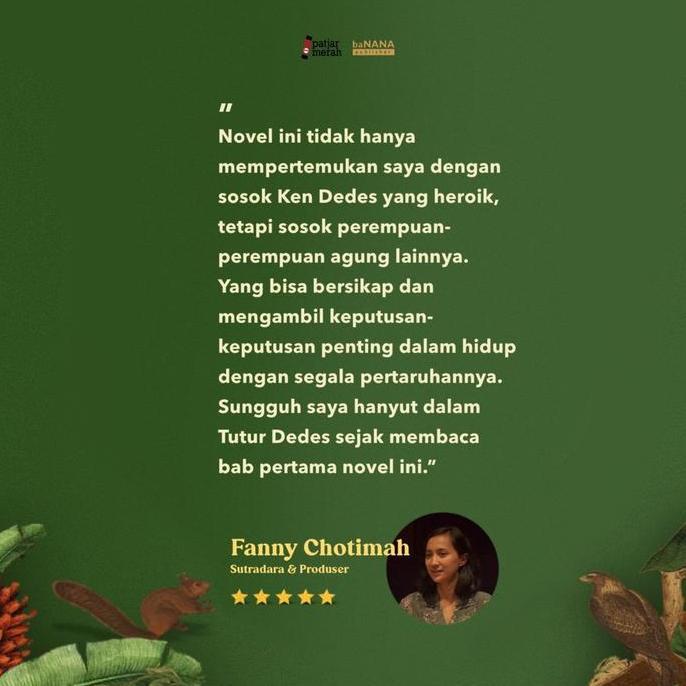 Novel Tutur Dedes - Amalia Yunus - Penerbit baNANA