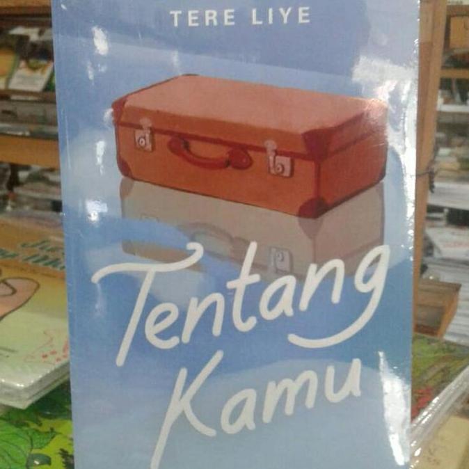 Tentang kamu tere liye original