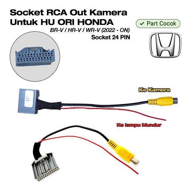 Kabel Soket Socket 24 PIN PNP Kamera Mundur RCA OUT Headunit Ori HONDA BRV/BR-V/HRV/HR-V/WRV/WR-V 20