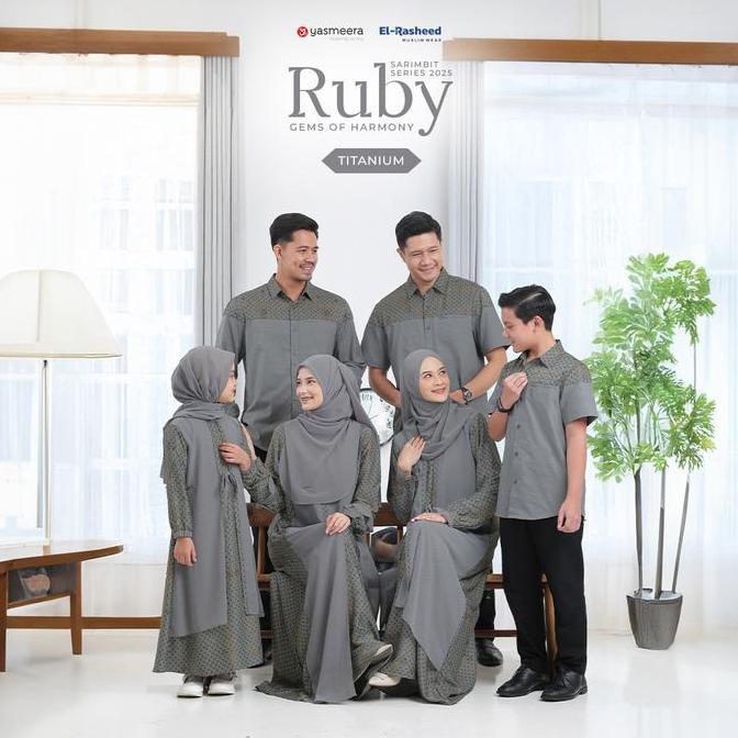 SARIMBIT 2025 RUBY SERIES - TITANIUM - Family Set Keluarga / Baju Lebaran Keluarga Muslim