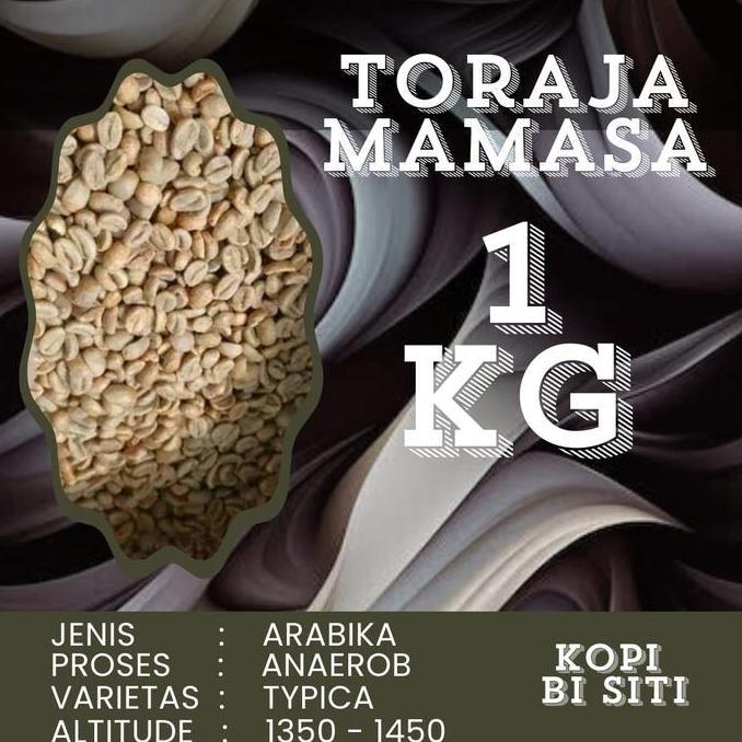 GreenBean Arabika Toraja Mamasa Anaerob Proses