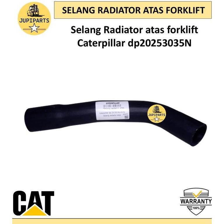 56 Selang Radiator Atas Forklift Caterpillar Dp20/25/30/35N Caterpillar Forklift