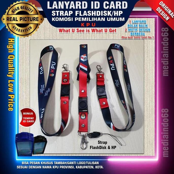 KPU (Komisi Pemilihan Umum) Lanyard Printing / Tali Gantungan ID Card - Strap ID,HP/Flashdisk (Paket