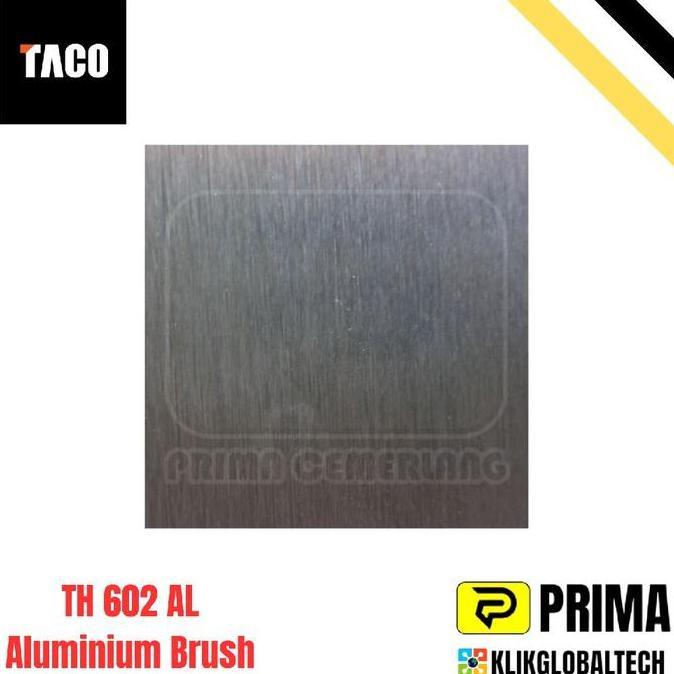 TACO HPL PATTERN TH 602 AL Aluminium Brush