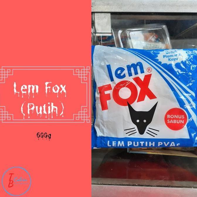 Ready Lem Fox Putih (600g)