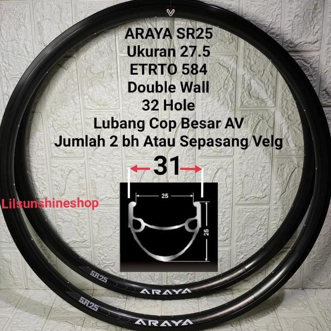 Rims Velg Sepeda MTB 27.5 ARAYA SR25 Lubang 32H Double Wall Rim Brake Line Jumlah SEPASANG