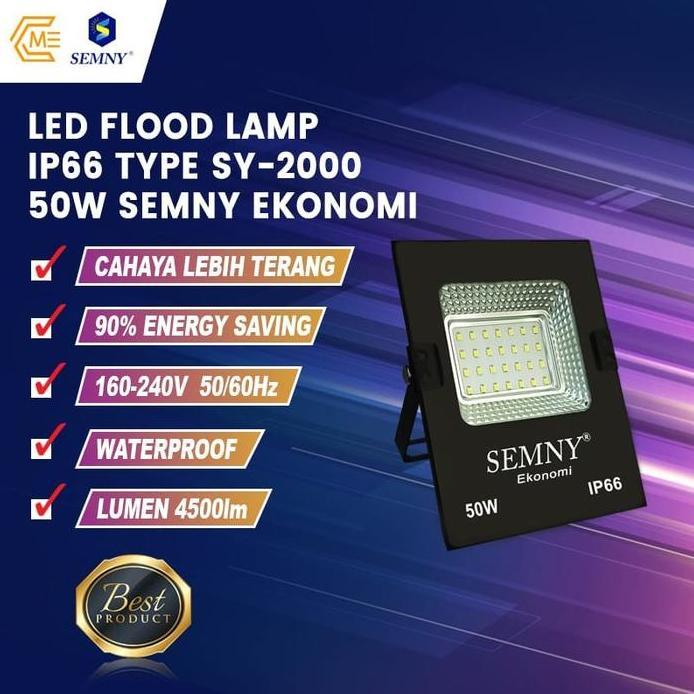 Ready Lampu Sorot FLOOD LAMP LED 50W 220V SY - 2000 IP66 Semny Ekonomi
