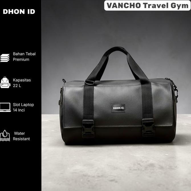 Dhon Id Tas Vancho Travel Gym Anti Air - Tas Gym Mudik Wanita Pria Terbaru 