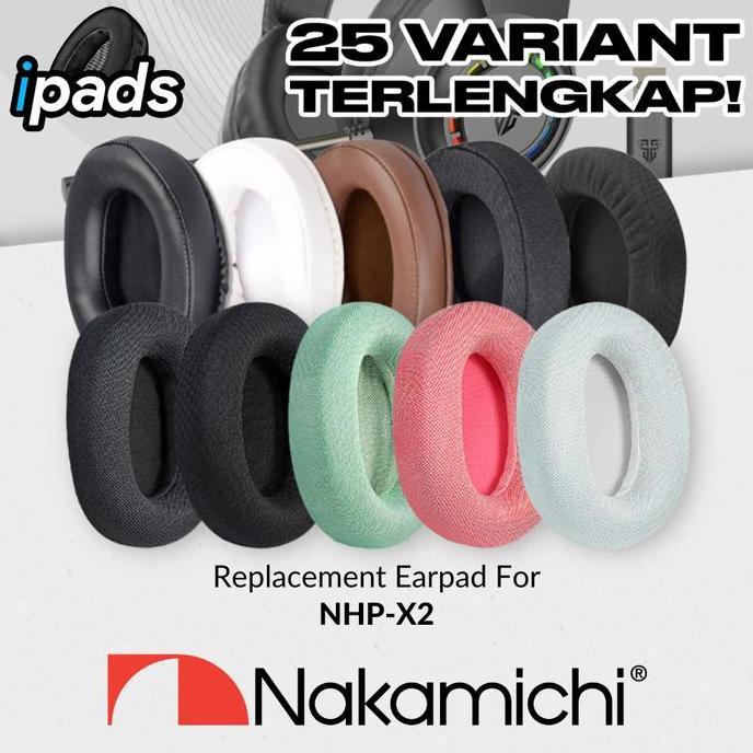 TERLARIS EARCUP EAAD EAR CUSHION NAKAMICHI N-X2 N X2 PAD BUSA BANTALAN