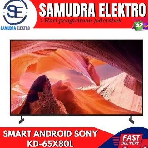 TERLARIS SONY KD-65X80L UHD 4K SMART TV ANDROID GOOGLE TV 65INCH // KD-65X80K
