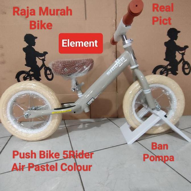 Push Bike Element 5Rider Air Pastel Colour Sepeda Balance Bike Element
