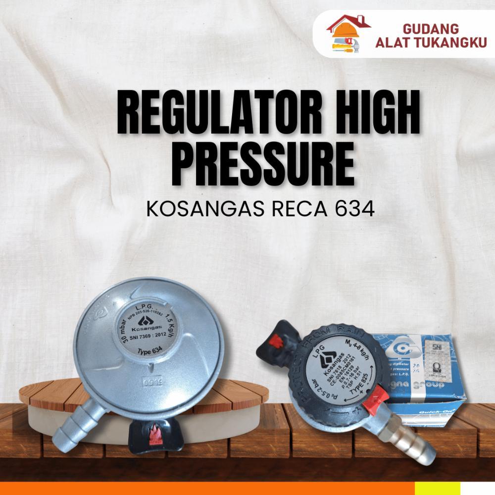 Cuci Gudang Kosangas Regulator High Pressure Reca 825 & 634