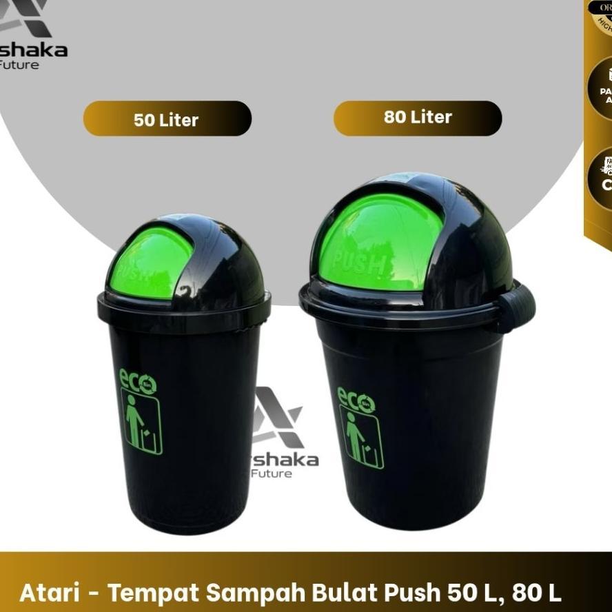 Atari - Tempat Sampah Bulat Push 50L & 80 L, Tempat Sampah Indoor & Outdoor