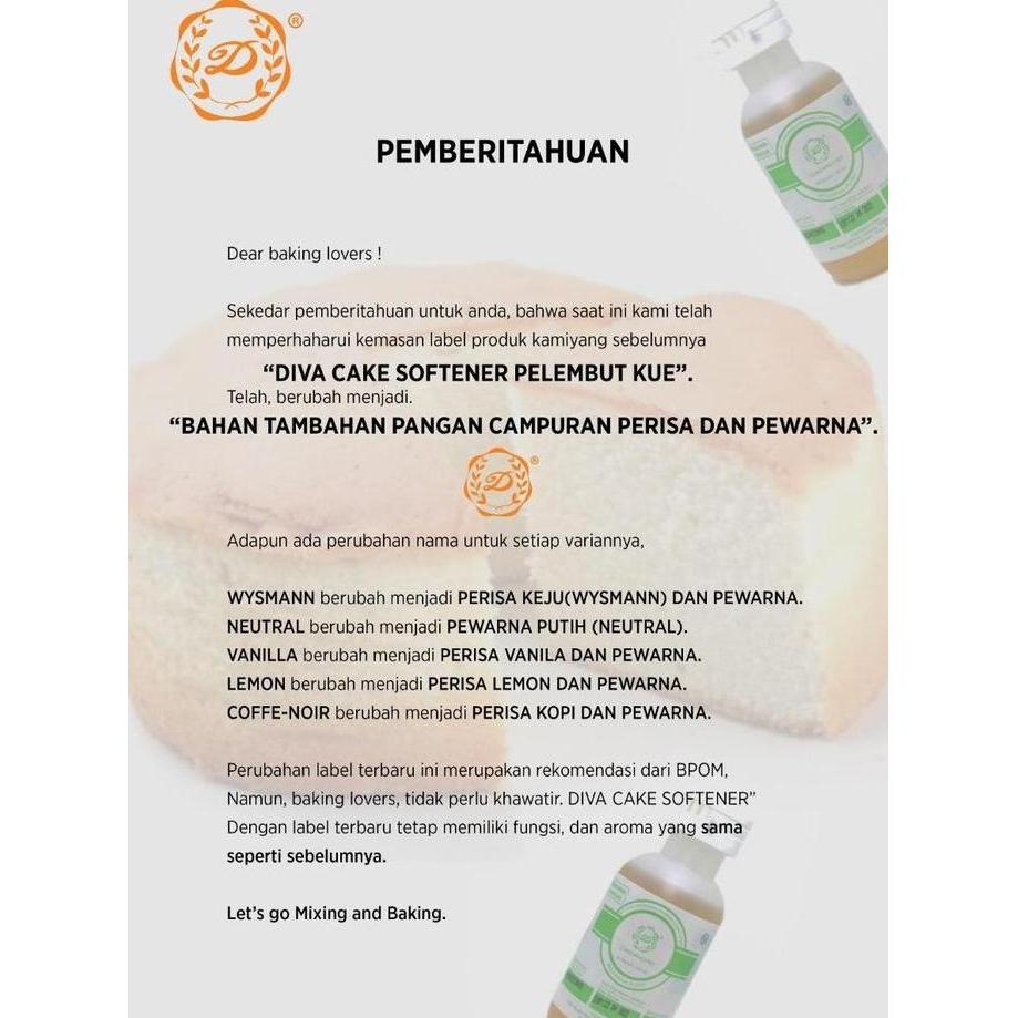 Ingredients- Diva Cake Softener Netral & Wisman Oil / Pelembut Kue Neutral & Wysman