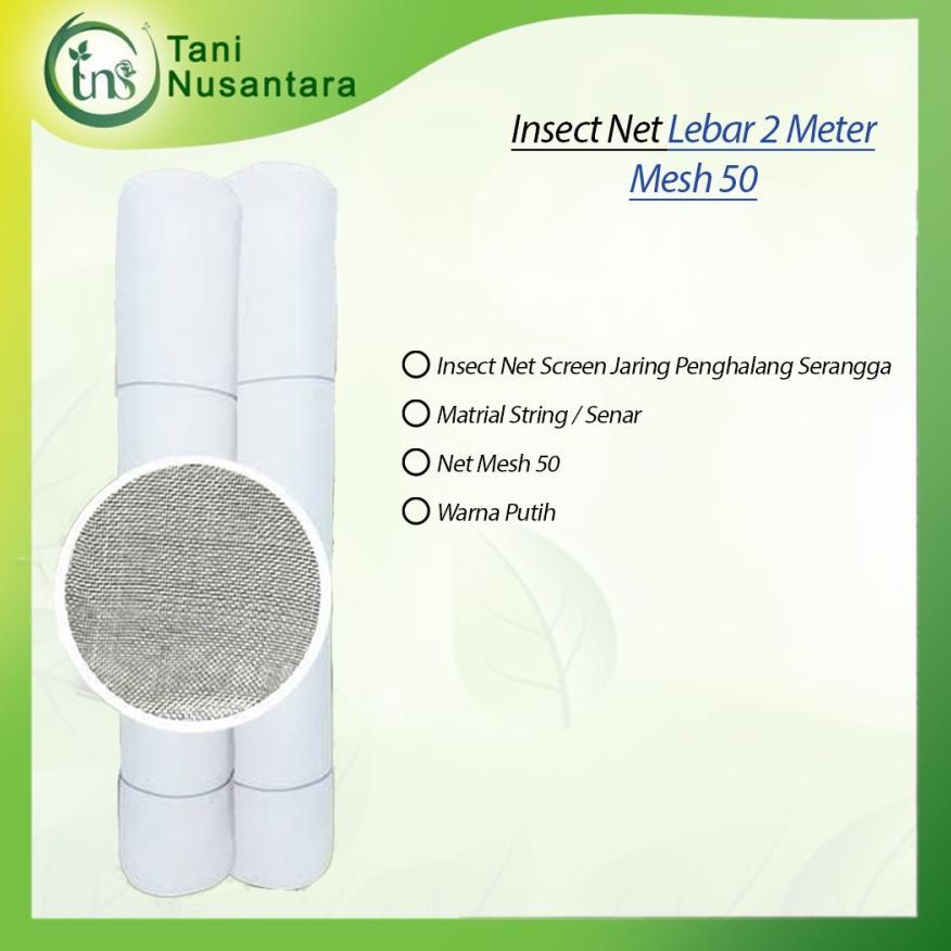 Insect Net Mesh 50 Lebar 2 Meter - Screen Net Jaring Kasa Penghalang Serangga