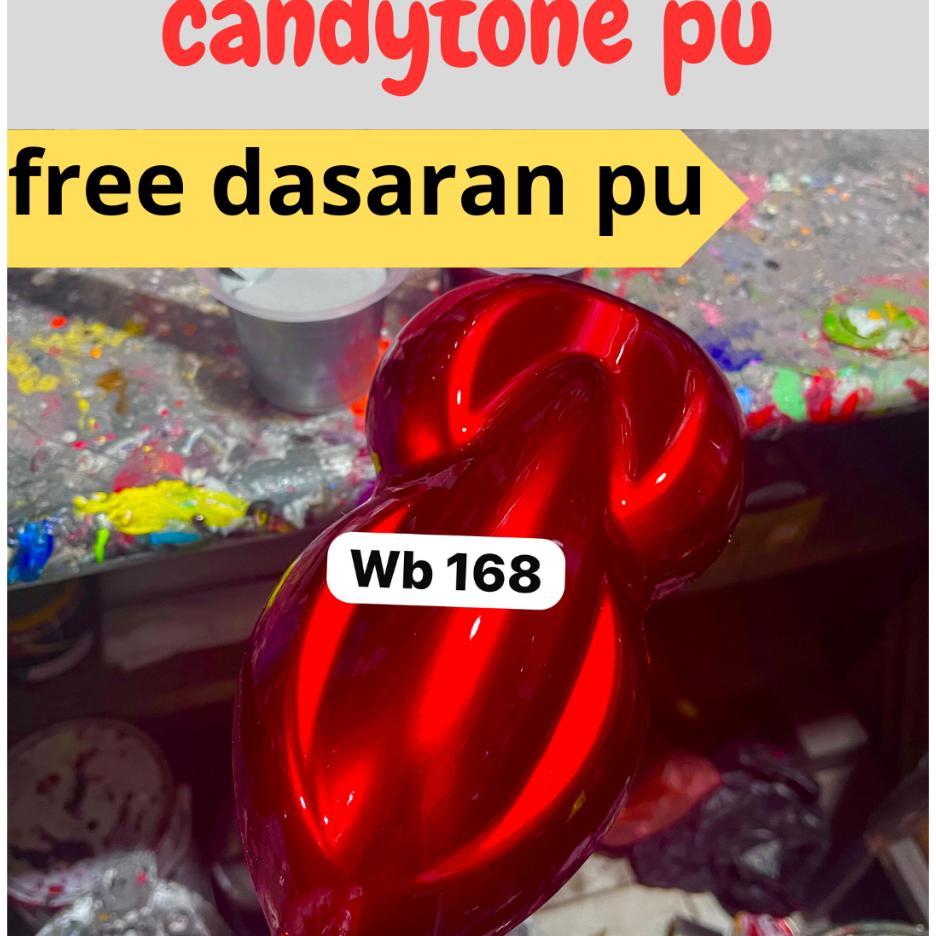 Cat Candy Tone Red Pu Spesial/Candytone Red Pu 100% Polyuretane + Free Dasaran Pu