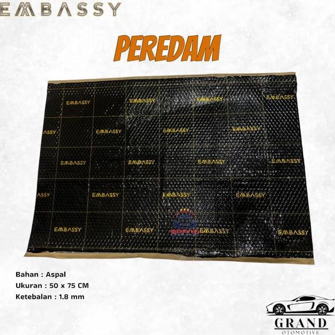 Peredam Embassy Peredam Aspal/Peredam Suara/Peredam Panas/Peredam Bunyi