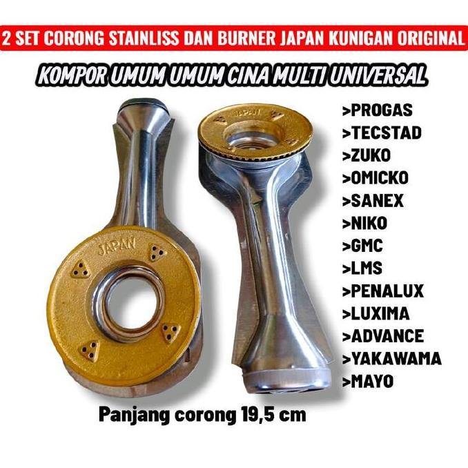TERLARIS 2 SET CORONG STAINLESS DAN BURNER JAPAN UNTUK KOMPOR CINA UMUM MULTI UNIVERSAL PROGAS TECST