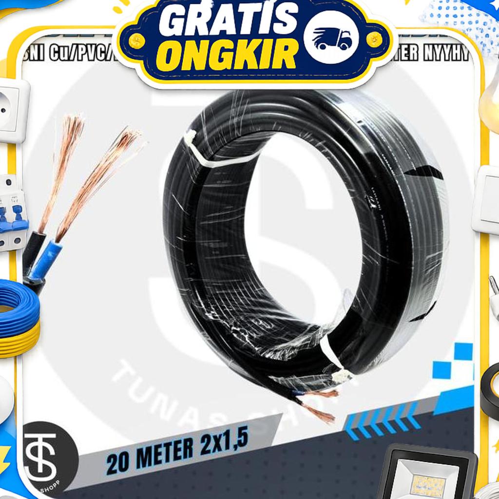 Kabel Serabut Tembaga 2X1.5 / Kabel Nyyhy 20 Meter / Kabel Listrik Serabut Tembaga Berkualitas Sni /