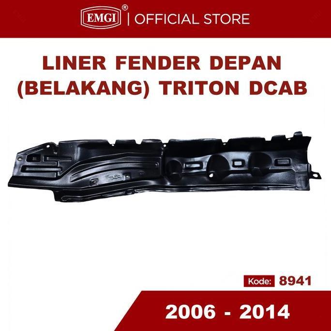 EMGI - Liner Fender Depan (Belakang) Triton 2006 - 2014