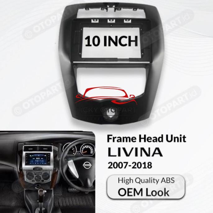 Frame Livina 10 Inch Frame Head Unit Android Livina / Grand Livina Original