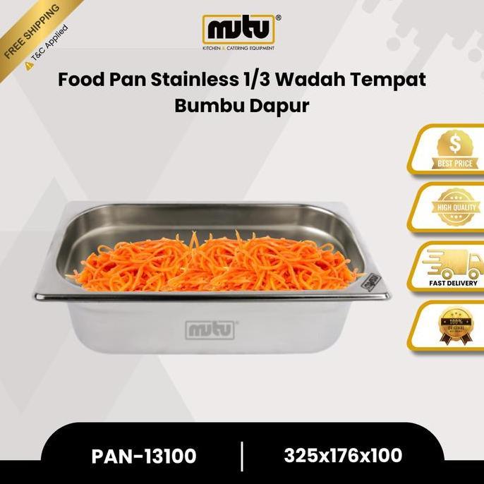 MUTU Food Pan Stainless 1/3 Gastronom Pan Kedalaman 10cm PAN13100