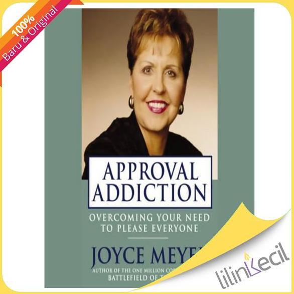 Buku Approval Addiction - Joyce Meyer