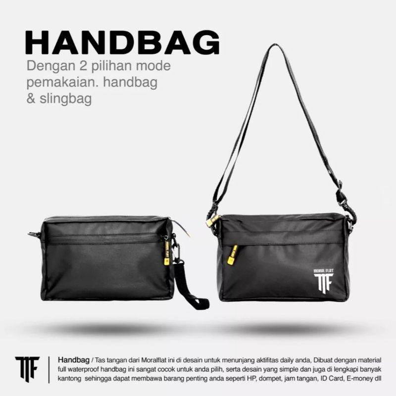 Moral Flat Tas Genggam 2 Mode Handbag & Slingbag Waterproof ( Tahan Air ) Include 2 Strap / Tali