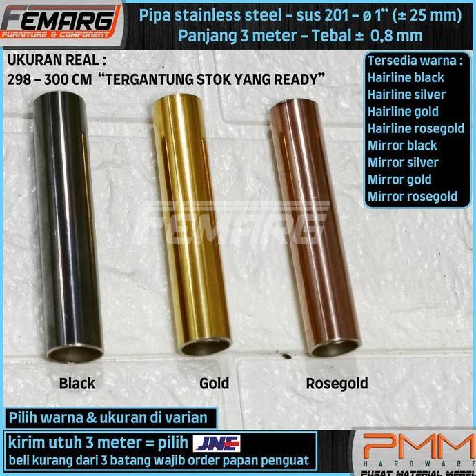PIPA STAINLESS 25mm FEMARG SUS 201 MIRROR GOLD |ROSE GOLD |BLACK
