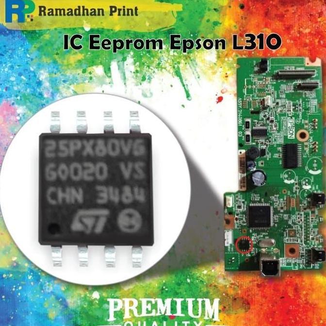 Baru IC Eprom Epson L310, IC Eeprom Reset Epson L310, Resetter Epson L310 ramadhanp Juara