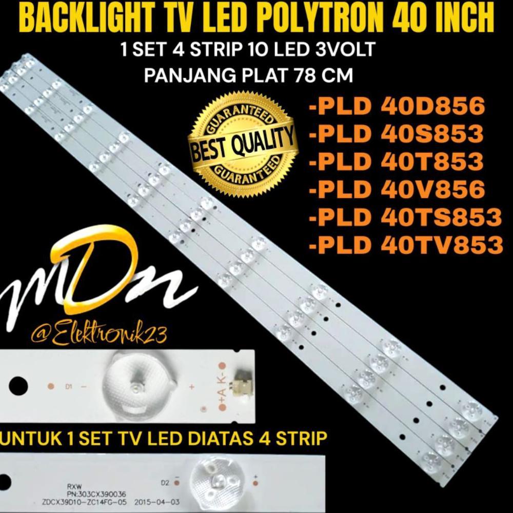 BESTPROMO BACKLIGHT TV LED POLYTRON 40 INCH PLD40D856- PLD40S853- PLD40T853- PLD40V856- PLD40TS853- 