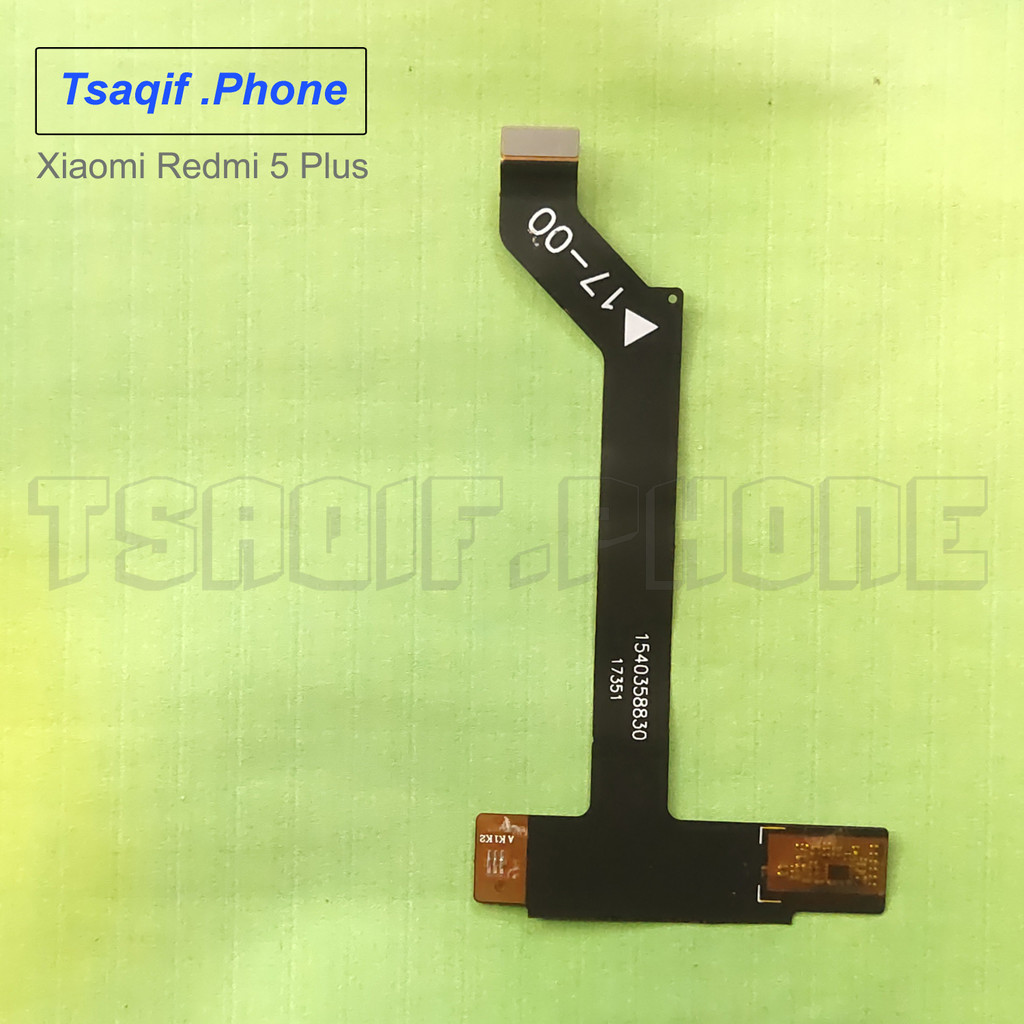Xiaomi Redmi 5 Plus / Redmi 5+ Flex Fleksibel Konektor LCD Copotan