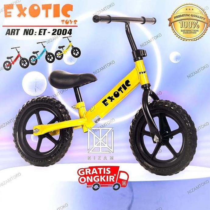Exotic 2004 BalanceBike Sepeda Keseimbangan Anak Tanpa Pedal