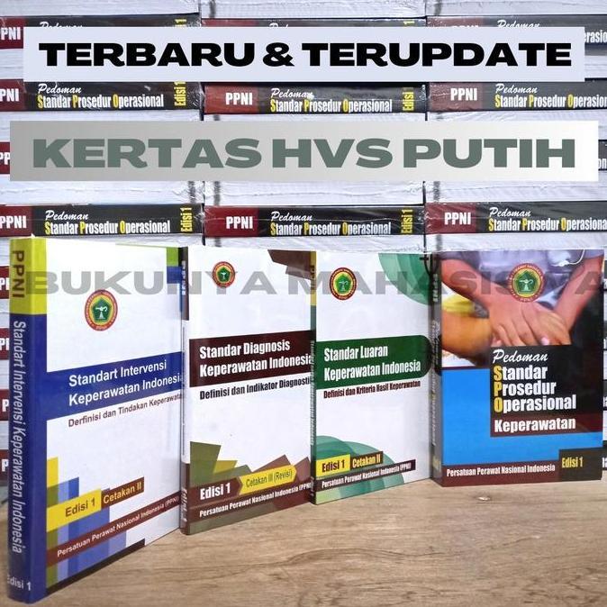 DANIANUR_SAKS - PAKET 4 BUKU PPNI SDKI SIKI SLKI SPO KEPERAWATAN NANDA NIC NOC PEDOMAN STANDAR PROSE