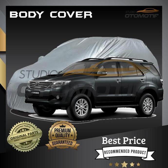 TERBARU - SARUNG MOBIL FORTUNER VNT TURBO PREMIUM / BODY COVER FORTUNER PREMIUM
