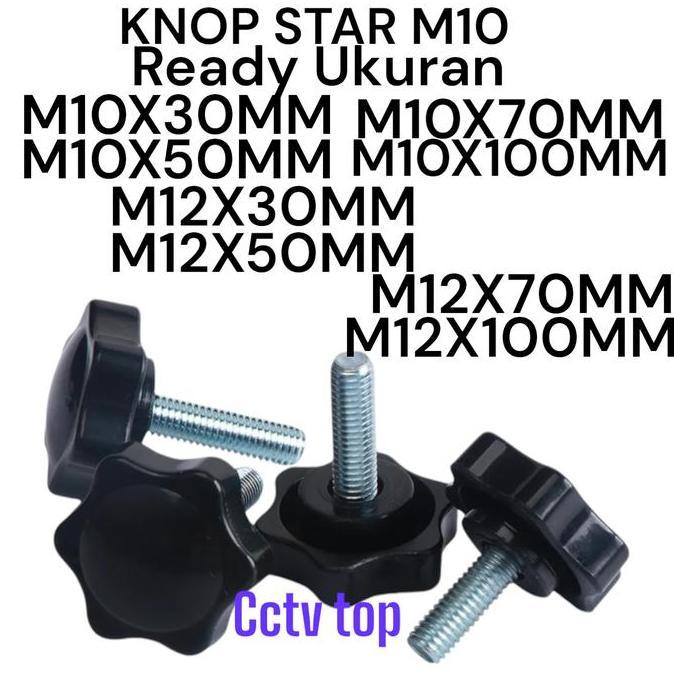 BAUT KNOP STAR M10 READY UKURAN M10X10MM 20MM 30MM 40MM 50MM 70MM 80MM 100MM/ KNOP BAUT M10 BMP27
