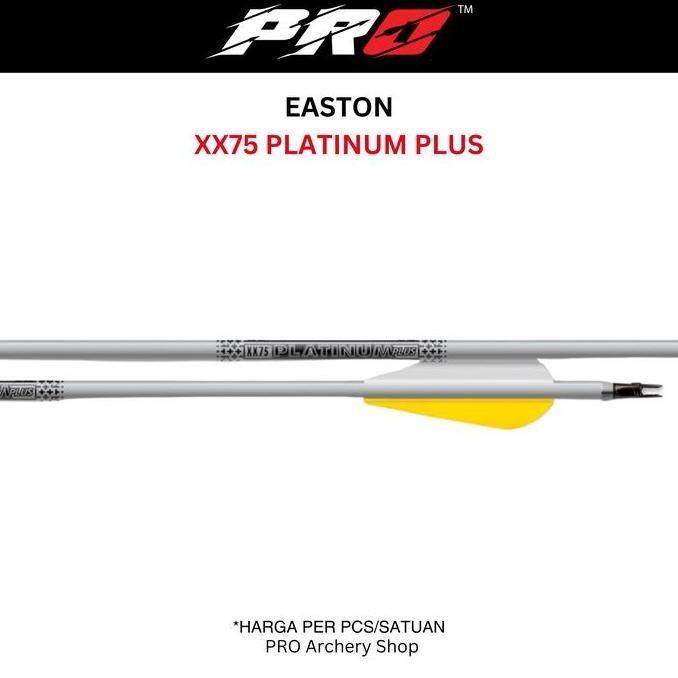 EASTON PLATINUM PLUS XX75 ORIGINAL / ARROW EASTON PLATINUM / ARROW PLATINUM EASTON / ANAK PANAH / AR