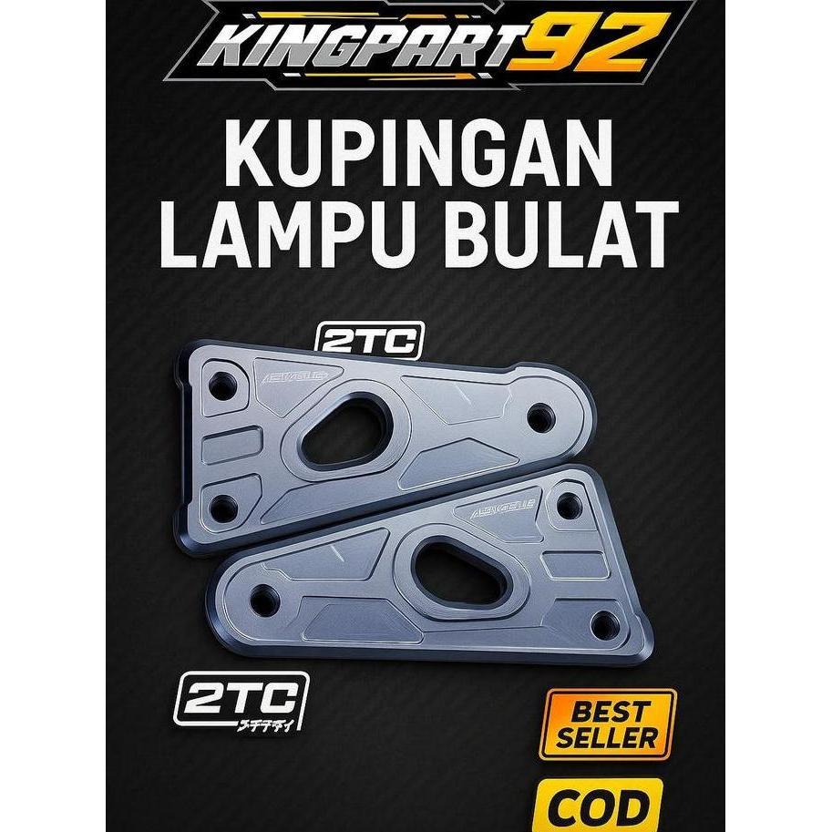 KUPINGAN LAMPU BULAT CNC RX KING RXKING KUPINGAN LAMPU PEREDAM RX KING 2TC FACTORY 2TC
