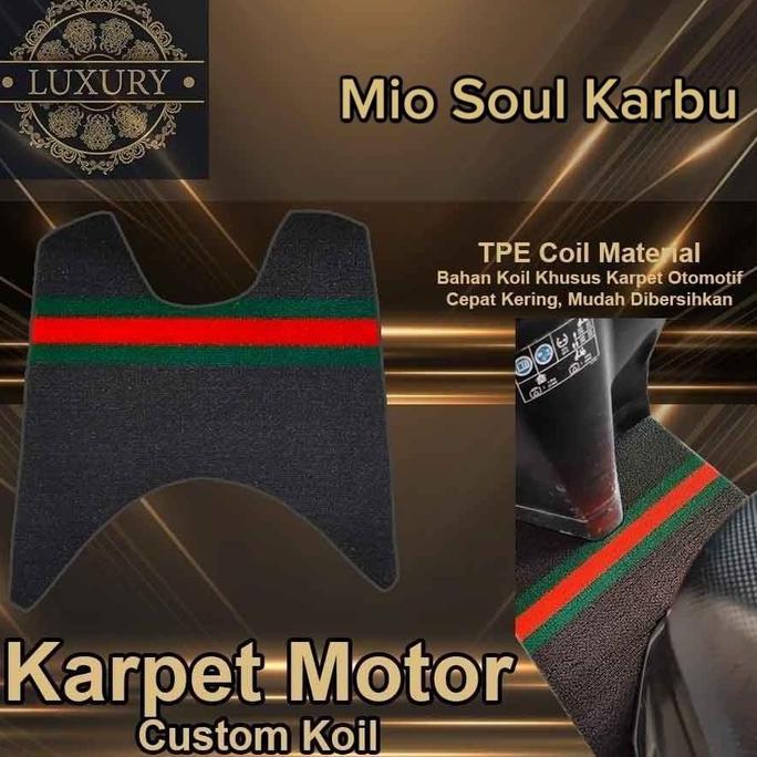 AKBARALMAH - KARPET MOTOR MIO SOUL KARBU KARPET LUXURY MIE CUSTOM KOIL KARPET BIHUN KARPET MOTOR BEA
