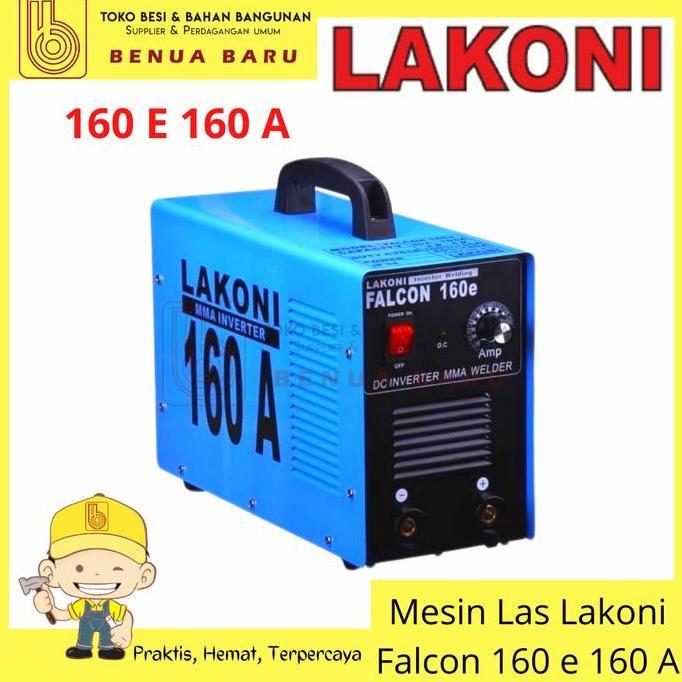 Mesin Las Lakoni 160 E 160 A / Trafo Las Inverter Lakoni 160 E 160 A