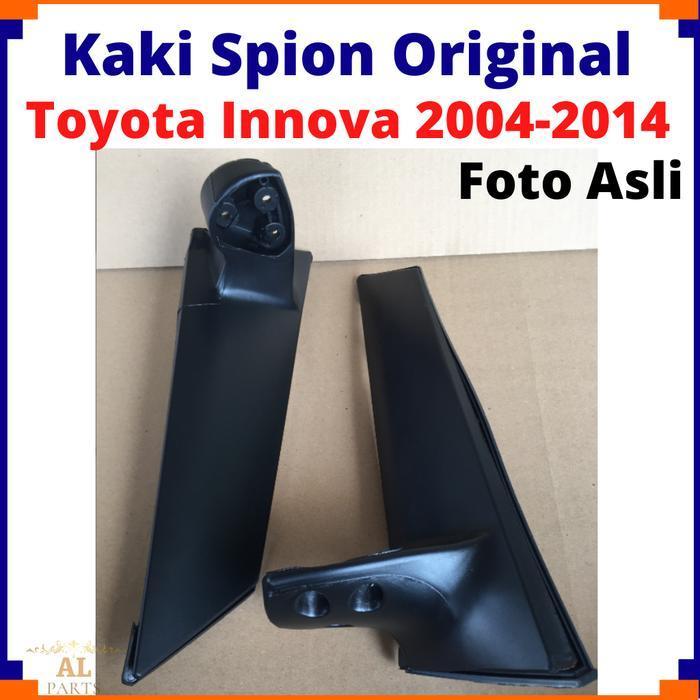 Kaki Spion Innova 2009 Dudukan Spion Innova 2014 Kaki Spion Innova Original Dan Terpercaya