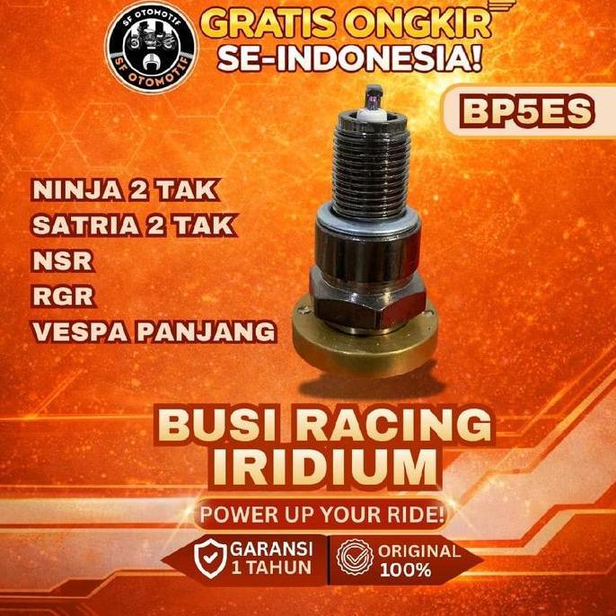 Indo- Busi Racing Super Iridium (Bp5Es) 2Tak Ninja Rr/Ninja 2 Tak/ Satria 2 Tak