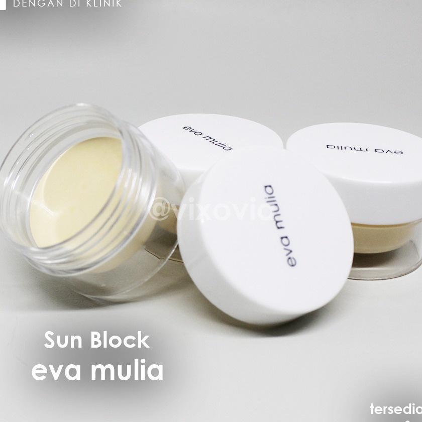 Sun Block / Cream Matahari / Anti Matahari Eva Mulia